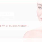 Kurs online alergie w stylizacji brwi