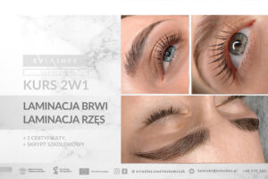 Szkolenie 2w1 z laminacji rzes, laminacji brwi, liftingu, geometrii, Torun, Bydgoszcz, Inowroclaw, Ewelina Tomczak EVLashes